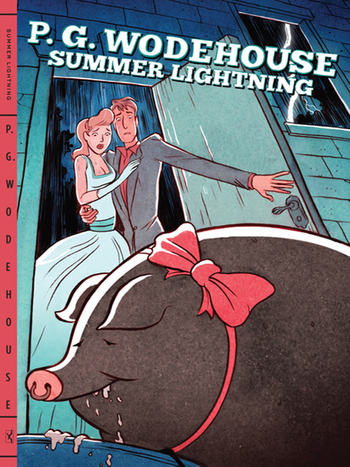 Title details for Summer Lightning by P. G. Wodehouse - Available